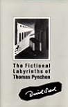 The Fictional Labyrinths of Thomas Pynchon