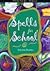 Spells for school