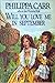 Will You Love Me in September (Daughters of England, #8)