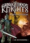 Born of the Knights by L.S. Mamusung
