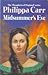 Midsummer's Eve (Daughters of England, #13)