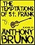 The Temptations of St. Frank