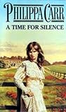 A Time for Silence (Daughters of England, #17)