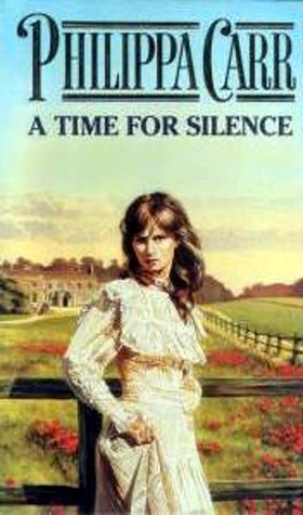 A Time for Silence (Daughters of England, #17)