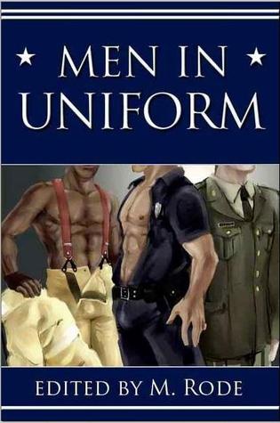 Men in Uniform I (includes: Firefighters, #3)