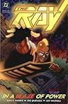 The Ray: In a Blaze of Power