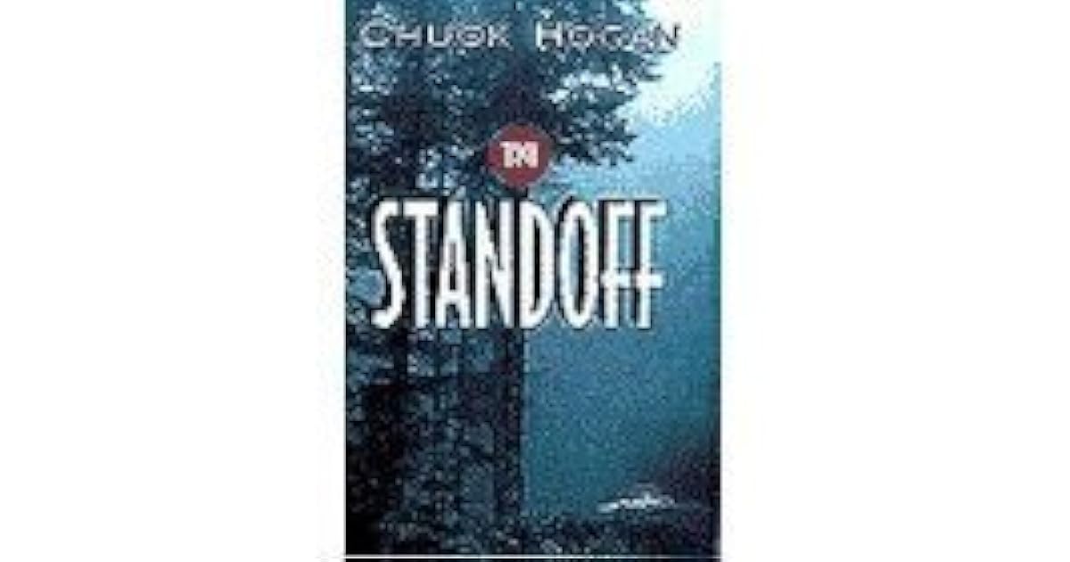 The Standoff by Chuck Hogan