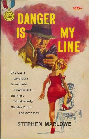 Danger is My Line (Mass Market Paperback)