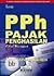 PPh: Pajak Penghasilan