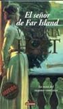 El señor de Far Island by Victoria Holt
