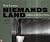Niemands land by Tom Lanoye