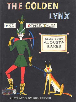 The Golden Lynx and Other Tales (Hardcover)