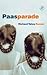 Paasparade by Richard Yates