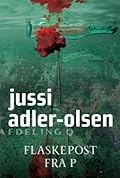 Flaskepost fra P (Afdeling Q, #3)