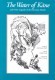 The Water of Kane: And Other Legends of the Hawaiian Islands