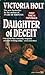 Daughter of Deceit by Victoria Holt