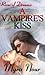 A Vampire's Kiss (River of ...