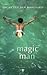 Magic Man by Oscar van den Boogaard