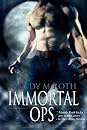 Immortal Ops by Mandy M. Roth