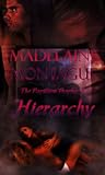 Hierarchy (The Papillion Prophecy) Hierarchy (The Papillion Prophecy)