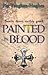 Painted in Blood (Brother Petroc, #3)