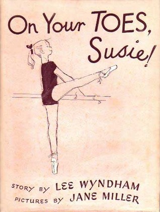 On Your Toes, Susie! (Susie, #4)