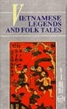 Vietnamese Legends and Folk Tales Vietnamese Legends and Folk Tales