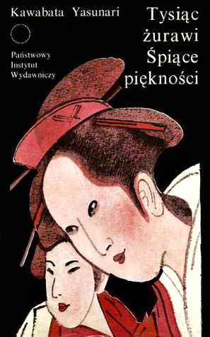 Tysiąc żurawi. Śpiące piękności (Hardcover)