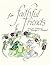 For Faithful Friends