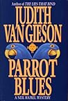 Parrot Blues by Judith Van Gieson Parrot Blues by Judith Van Gieson