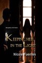 Keeping Her in the Light