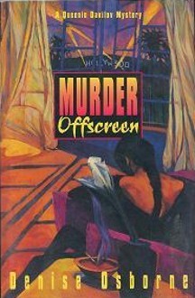 Murder Offscreen (Queenie Davilov, #1)