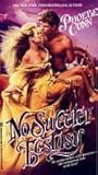 No Sweeter Ecstasy (The Hearts of California 2)