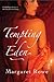 Tempting Eden by Margaret Rowe