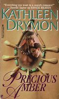 Precious Amber (Mass Market Paperback)