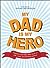 My Dad Is My Hero: Tributes...