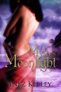 Myla by Moonlight (Eldwyn Chronicles, #1)