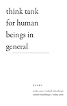 think tank for human beings in general by Jordan Castro