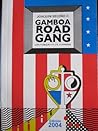 Gamboa Road Gang