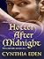 Hotter After Midnight (Midnight, #1)