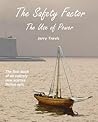 The Safety Factor - The Use of Power