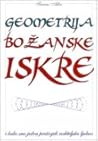 Geometrija Božanske Iskre Geometrija Božanske Iskre
