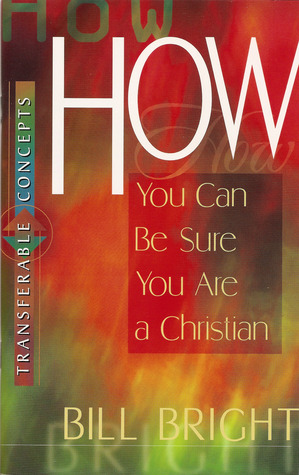 How You Can Be Sure You Are a Christian (Transferable Concepts, #1)