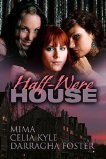 Half Were House