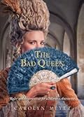 The Bad Queen: Rules and Instructions for Marie-Antoinette
