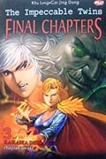 The Impeccable Twins: Final Chapters Vol. 3