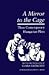 A Mirror to the Cage: Three Contemporary Hungarian Plays (Literary Studies)