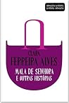 Mala de Senhora e Outras Histórias