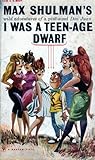 I Was a Teen-Age Dwarf