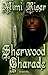 Sherwood Charade